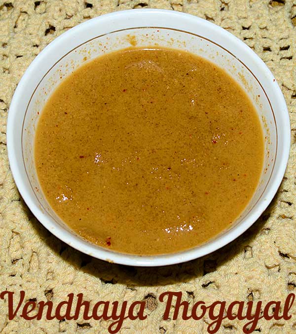 Vendhaya Thogayal
